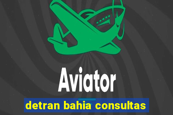 detran bahia consultas